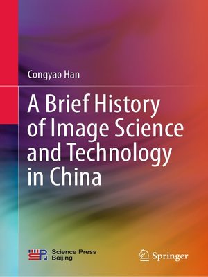 cover image of A Brief History of Image Science and Technology in China